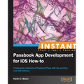 Instant Passbook App development for iOS 6 How-to