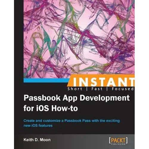 Instant Passbook App development for iOS 6 How-to