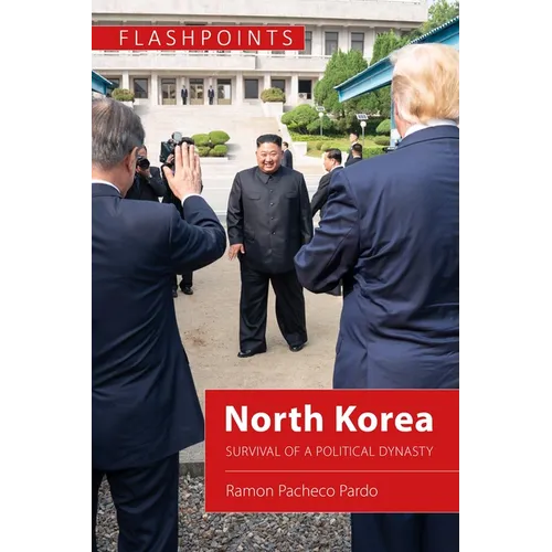 North Korea: Survival of a Political Dynasty