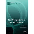 New Perspective in Atrial Fibrillation