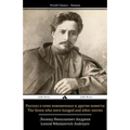 The Seven Who Were Hanged and Other Stories: Rasskaz O Semi Poveshennykh I Drugie Povesti