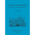 Carrstone in Norfolk Buildings: Distribution, use, associates and influences