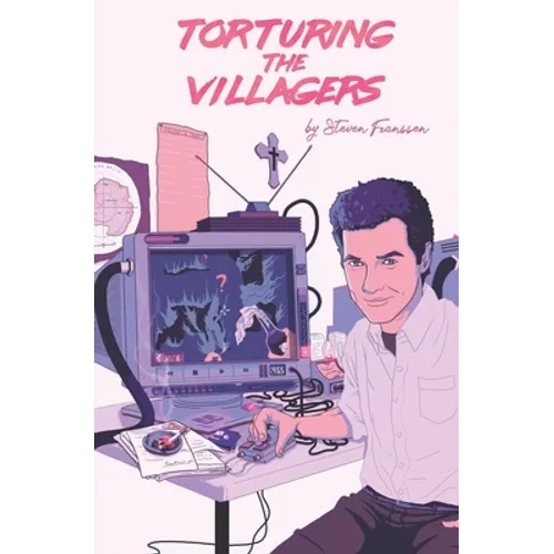 Torturing The Villagers