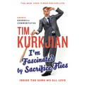 I'm Fascinated by Sacrifice Flies: Inside the Game We All Love
