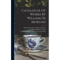 Catalogue Of Works By William De Morgan