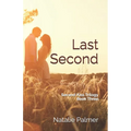 Last Second: Second Kiss Trilogy Book Three