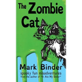 The Zombie Cat - Dyslexie Font Edition: spooky fun misadventures