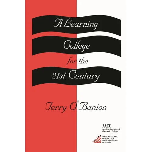 A Learning College for the 21st Century