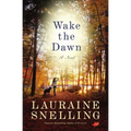 Wake the Dawn