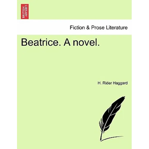 Beatrice. a Novel.