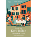 Seconda Casa - Easy Italian for Living Like a Local: Practice Common Conversations in Italian for Beginners (A1-A2 Level)
