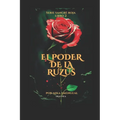 El Poder de la Ruzus: Sangre Roja Libro 2