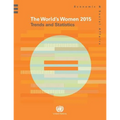 World's Women: 2015: Trends and Statistics