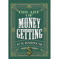 The Art of Money Getting