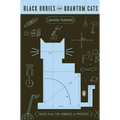 Black Bodies and Quantum Cats: Tales from the Annals of Physics