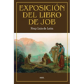 Exposición del Libro de Job: Traducido del Hebreo