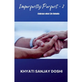 Imperfectly Perfect - 2: Embrace what Life Beholds