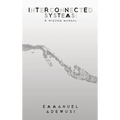 Interconnected Systems: A Wisdom Manual