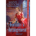 Fortuity's Arrangement: A Regency Historical Romance