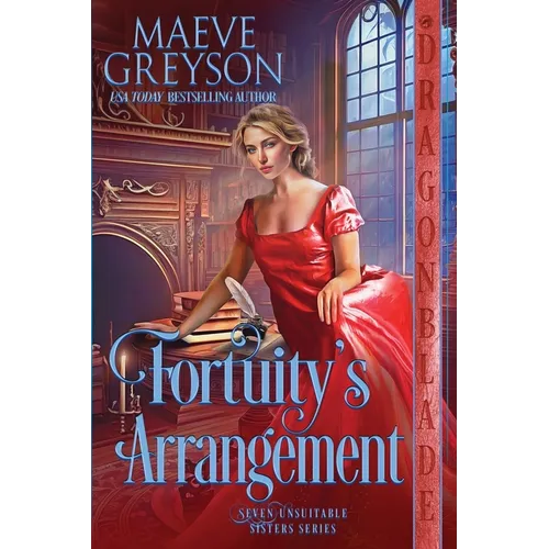 Fortuity's Arrangement: A Regency Historical Romance