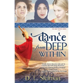 Dance from Deep Within