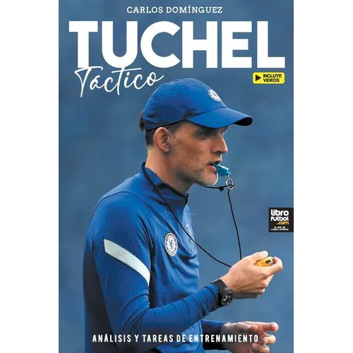 Tuchel táctico: análisis y tareas de entrenamiento