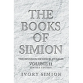 The Books of Simion: The Kingdom of God is at Hand