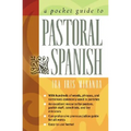 A Pocket Guide to Pastoral Spanish