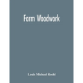 Farm Woodwork