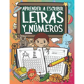 Aprender A Escribir Letras Y Números: Ejercicios Para Escribir El Alfabeto Y Los Números Del 1 Al 20
