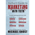 Author's Guide to Marketing With Teeth