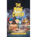 The Mine Caper