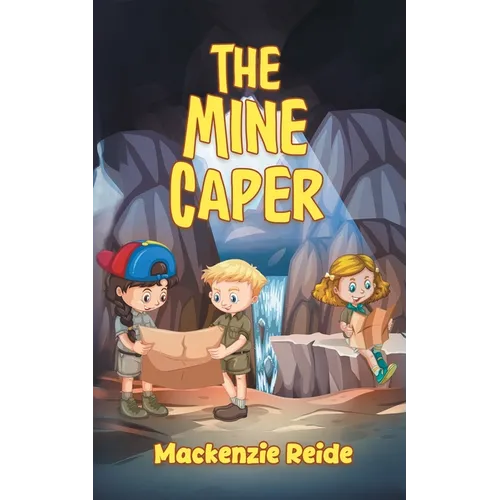 The Mine Caper