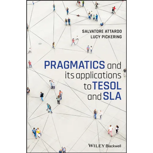 Pragmatics and its Applications to TESOL and SLA