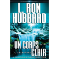 Un Corps Pur, l'Esprit Clair