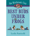 The Rizzlerunk Club: Best Buds Under Frogs