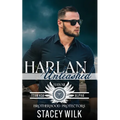 Harlan Unleashed: Brotherhood Protectors World