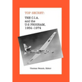 The C.I.A. and the U-2 Program: 1954-1974
