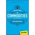 Investing in Commodities for Dummies