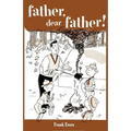 Father, Dear Father!