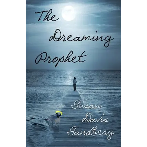 The Dreaming Prophet