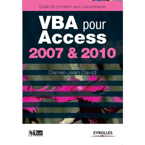 VBA pour Access 2007 & 2010: Fermes classiques, fermes légères