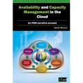 Availability and Capacity Management in the Cloud: An Itsm Narrative Account