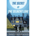 The Secret at One Belmont Lane