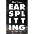 Earsplitting