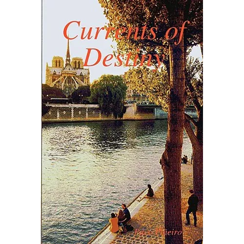 Currents of Destiny