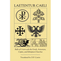 Laetentur Caeli: Bulls of Union with the Greek, Armenian, Coptic, and Ethiopian Churches
