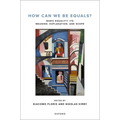 How Can We Be Equals?