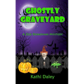 Ghostly Graveyard