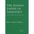 The Roman Empire of Ammianus